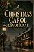 A CHRISTMAS CAROL DEVOTIONA...