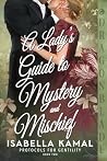 A Lady's Guide to...