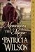 Managing the Major by Patricia Wilson Managing the Major by Patricia Wilson