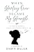 When Starting Over Became My Strength by Dawn Bauer