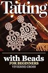 Tatting with Bead...