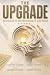 THE UPGRADE: Recreated in t...