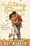The Story Between Us