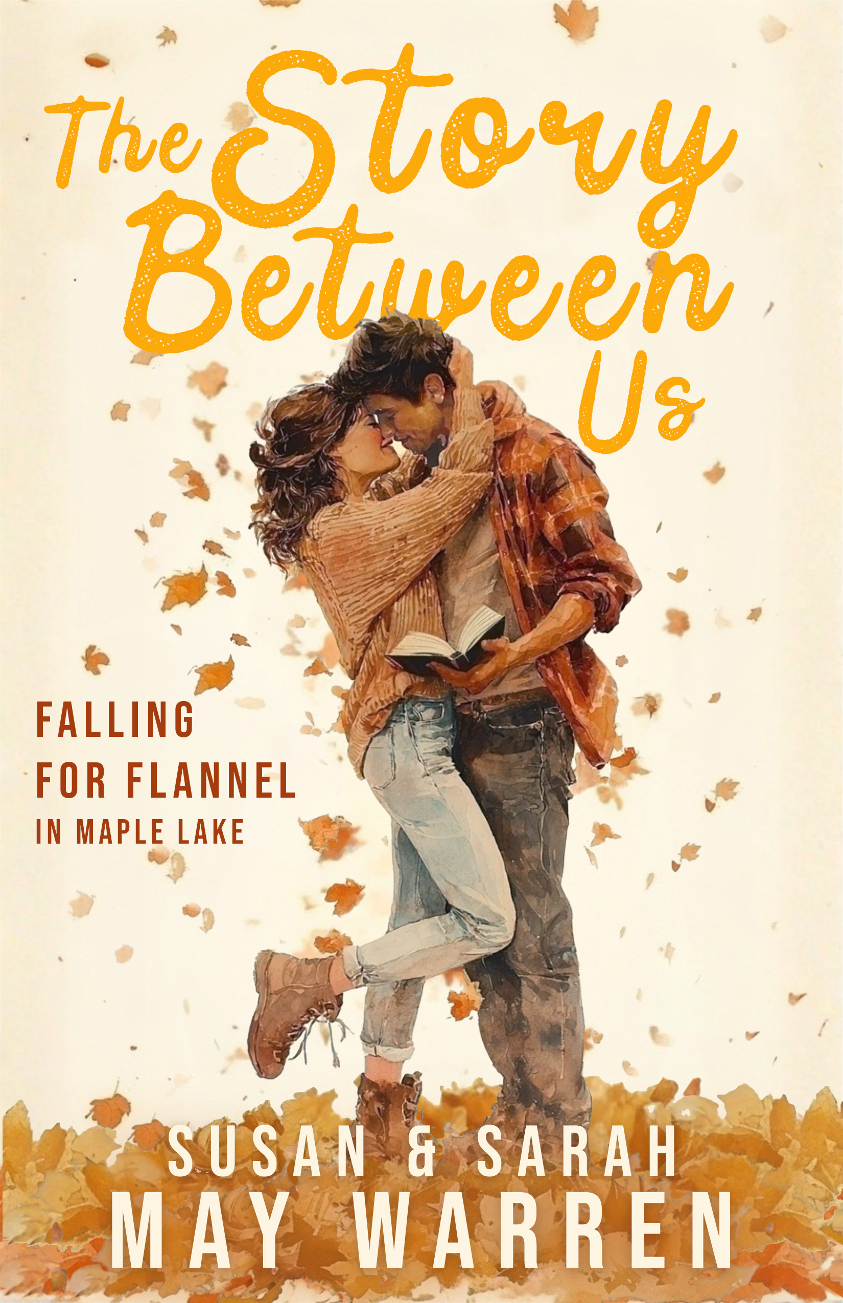 Read The Story Between Us (Falling for Flannel Book 1)