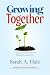 Growing Together : A Mother...