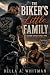The Biker's Little Family :...