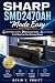 SHARP SMD2470AH Made Easy: ...