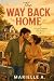 The Way Back Home by Marielle A.