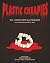 Plastic Cheapies Vol. 1: What's With All the Blood: Horror Movie Reviews: 2019 - 2020