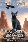 Books, Barns, and...