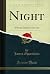 Night: A Poetic Drama in On...