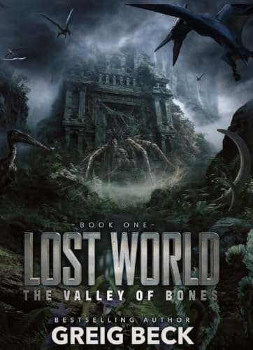 Lost World: The Valley Of Bones (Kindle Edition)