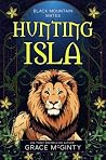 Hunting Isla : A ...