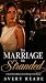 The Marriage He Stranded: A...
