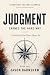 Judgment: Earned the Hard Way