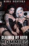 Claimed by Goth M...