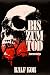 Bis zum Tod: Horrorstorys (German Edition)