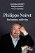 Philippe Noiret - Un homme,...