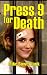 Press 9 for Death by Mike Bowerbank