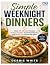 Simple Weeknight Dinners: E...