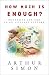 How Much Is Enough?: Hunger...