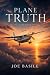 Plane Truth