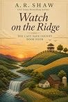 Watch on the Ridge
