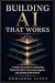 BUILDING AI THAT WORKS: A H...