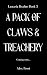 A Pack of Claws & Treachery...