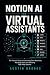 Notion AI for Virtual Assis...