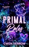 Primal Rules: A M...