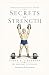 Secrets of Strength (Annota...