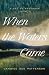 When the Waters Came (A Day to Remember Book 1)