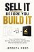 Sell It Before You Build It by Jessica Reed