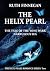 The Helix Pearl: The Story ...