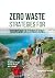 Zero Waste Strategies for T...