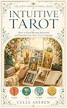 Intuitive Tarot: ...