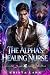 The Alpha’s Healing Nurse: ...