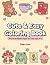 Cute & Easy Coloring Book: ...
