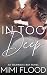 In Too Deep (Oakwhite Bay #2)