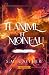 Flamme et Moineau (La Cour ...
