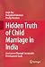 Hidden Truth of Child Marri...