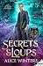 Secrets & Loups (La meute W...