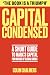 Capital Condensed by Colin Chalmers Capital Condensed by Colin Chalmers