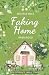 Faking Home (River Wood, #2)