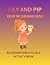Lily and Pip by KASHAF PARVEEN Lily and Pip by KASHAF PARVEEN