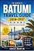 BATUMI TRAVEL GUIDE 2026–20...