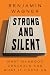 Strong and Silent: What Man...
