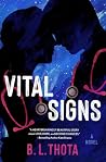 Vital Signs by B. L. Thota