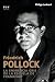 Friedrich Pollock: La emine...